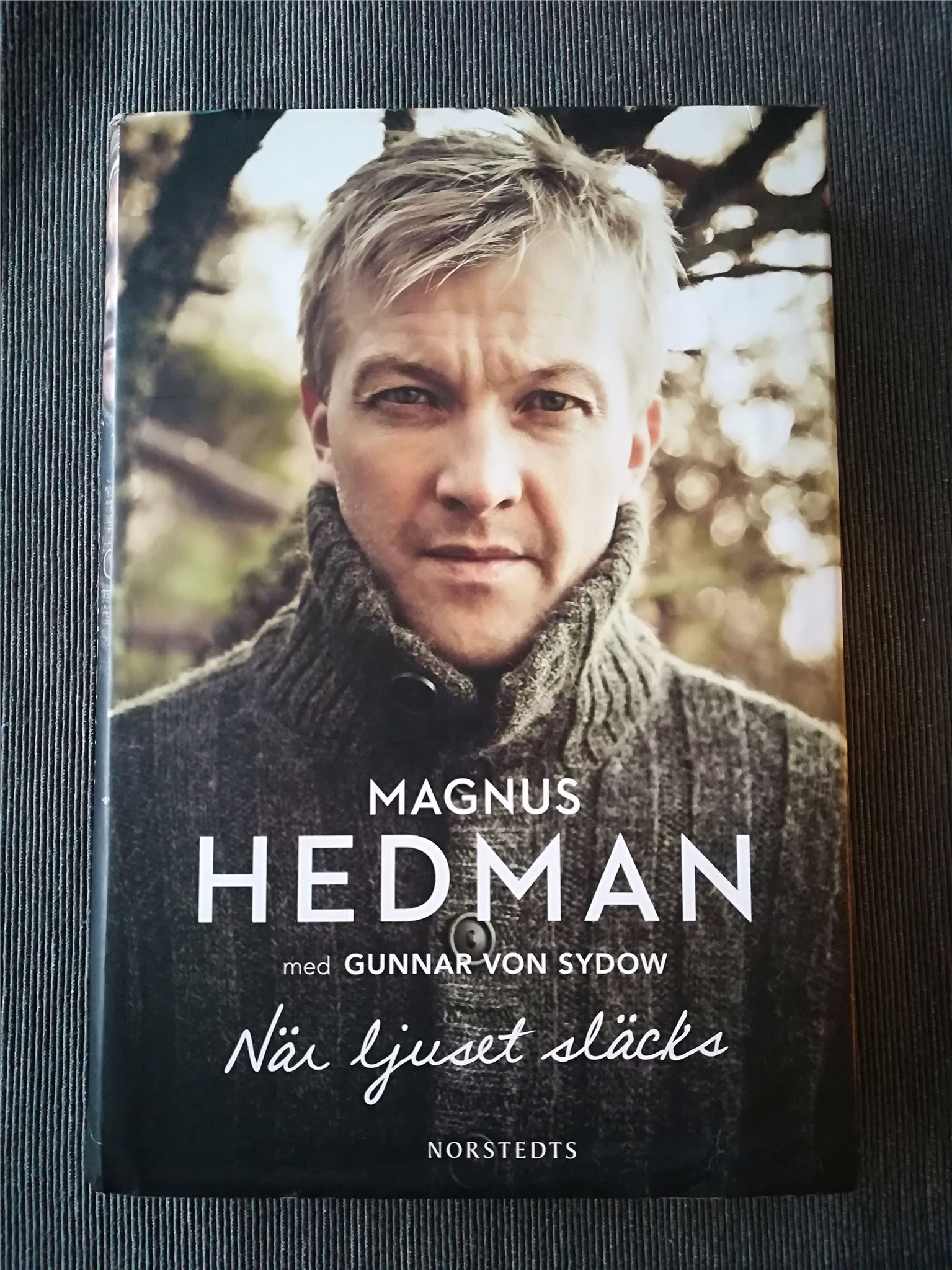 magnus hedman när ljuset släcks magnus hedman när ljuset släcks