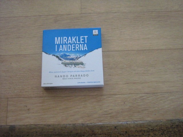 Miraklet i Anderna ljudbok av Nando Parrado