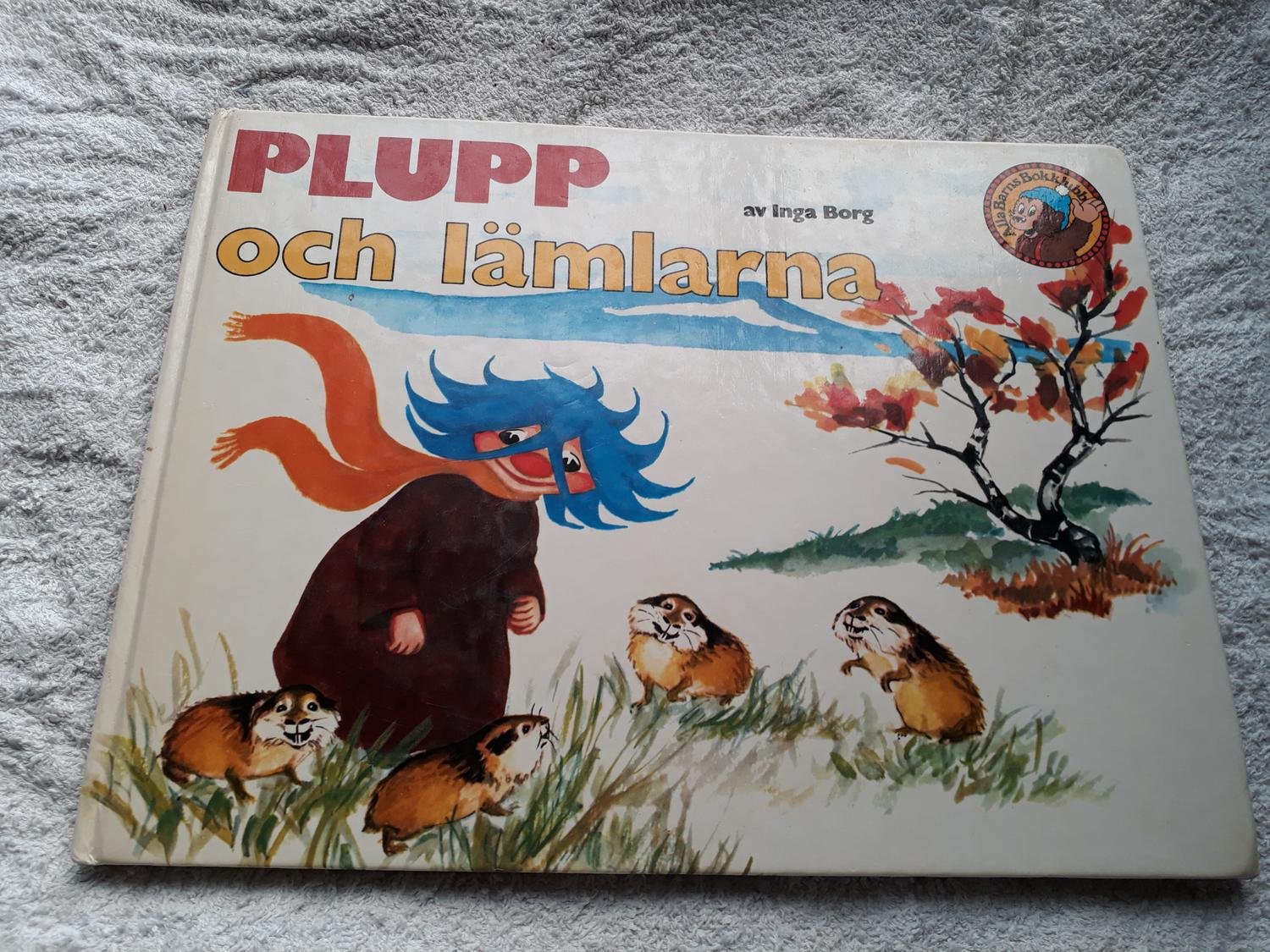 Plupp och lämlarna av Inga Borg