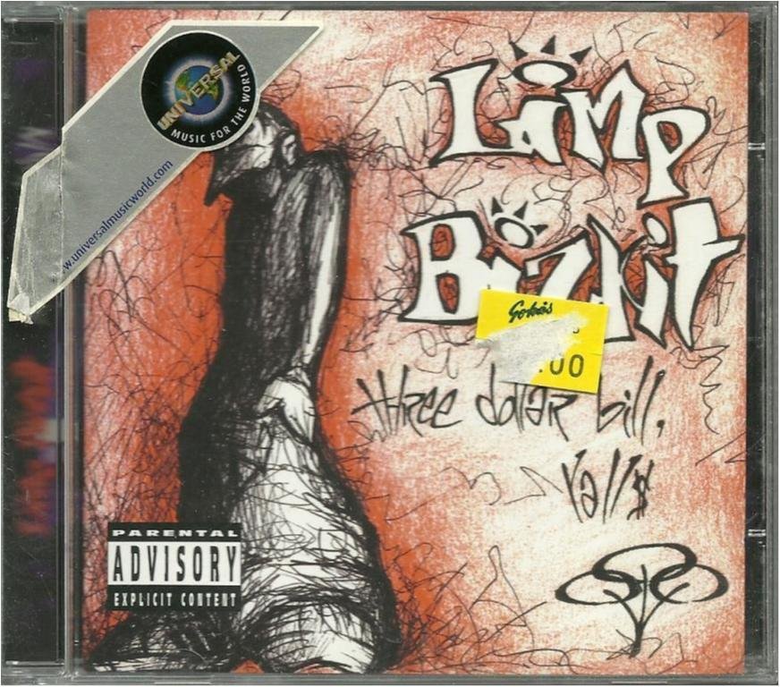 Limp Bizkit - Three dollar bill yáll - 1sta skivan
