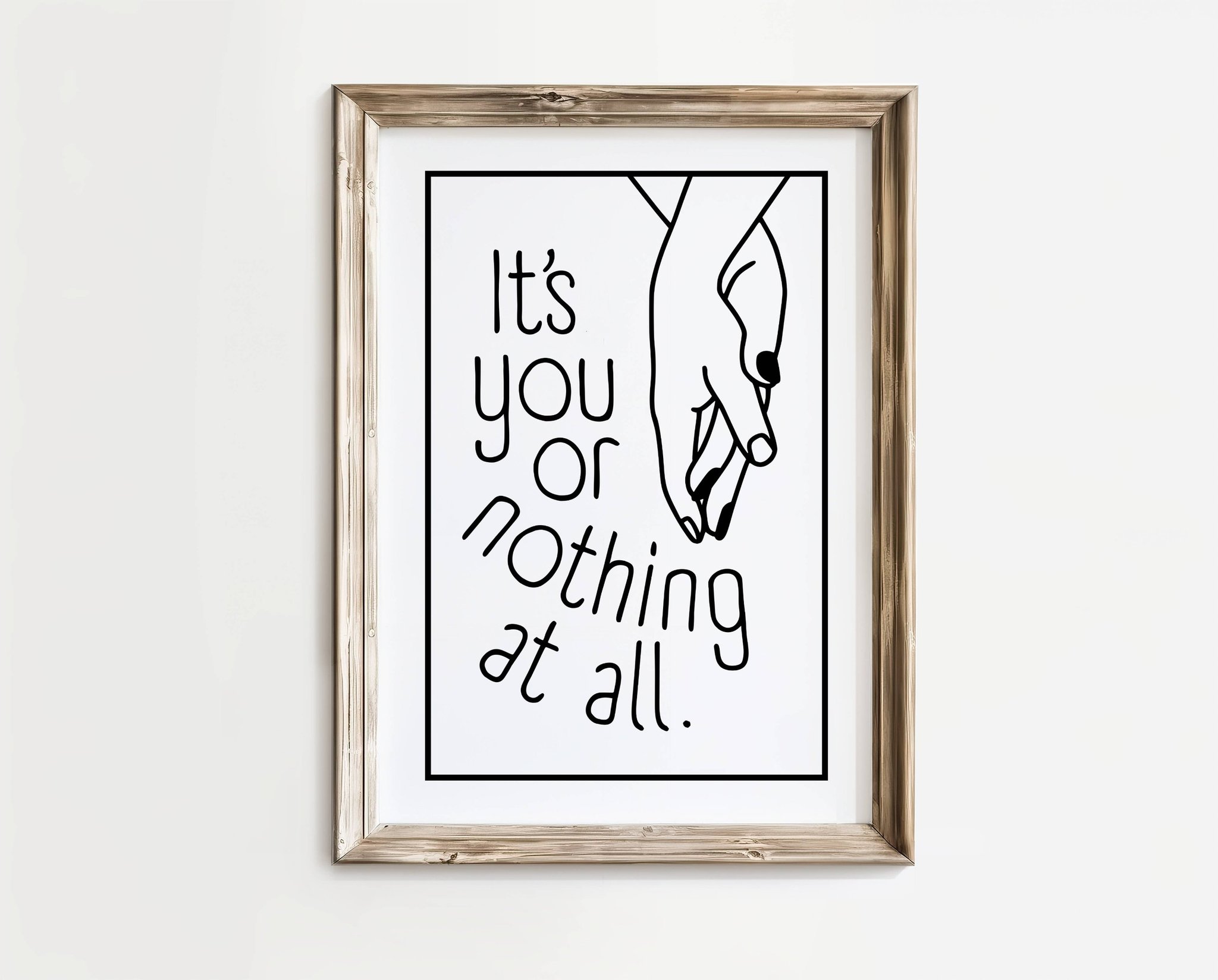 Its You or Nothing at All – Kärleksposter | A4 | Rolig present | SkattkammarenSE