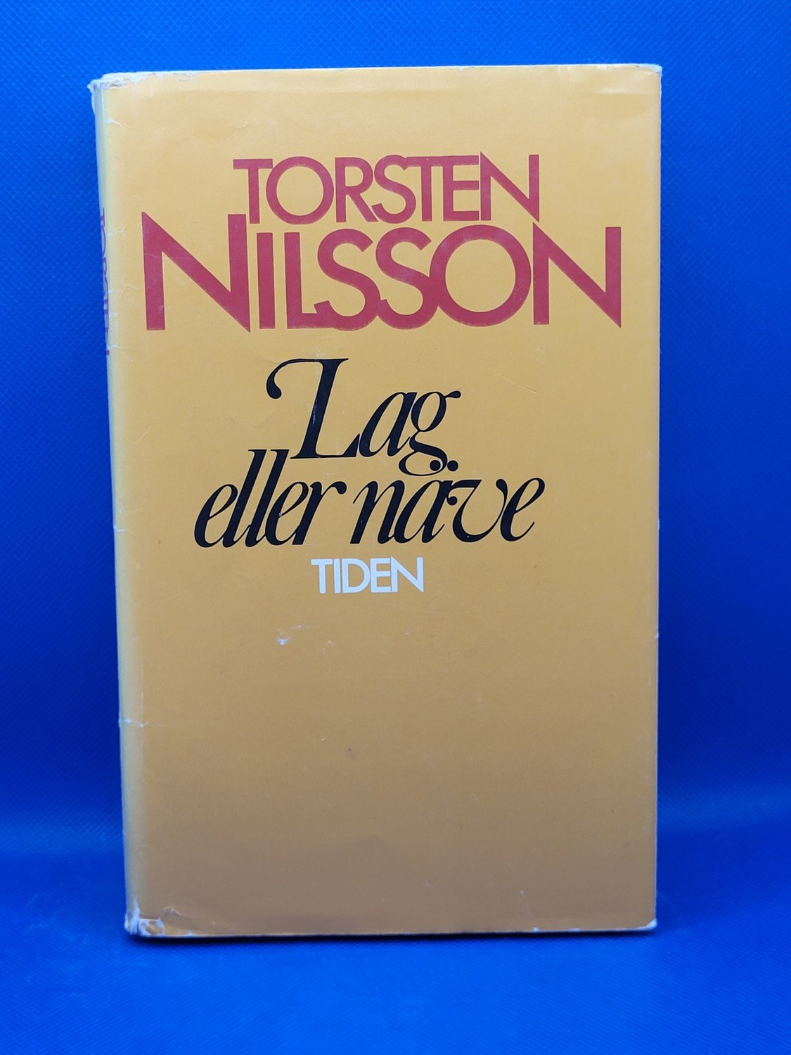 TORSTEN NILSSON LAG ELLER NÄVE **INBUNDEN** Köp på Tradera (621610613)