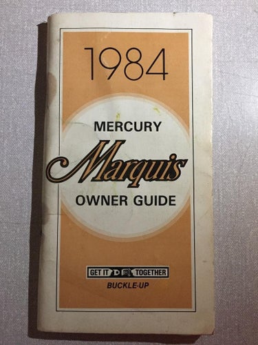 1984 Mercury Marquise Owner Guide