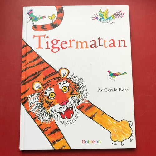 TIGERMATTAN Gerald Rose 2017