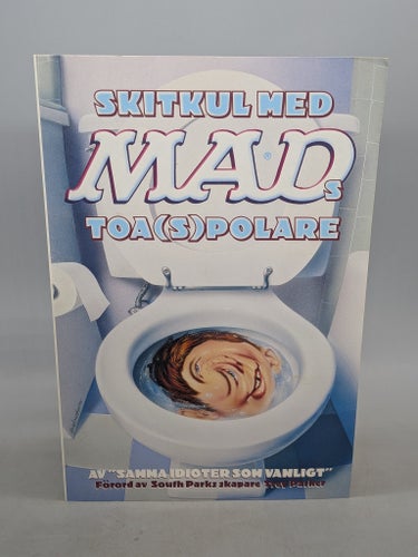 Skitkul med MADs toa(s)polare