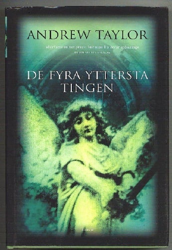 Andrew Taylor - De fyra yttersta tingen (2002)