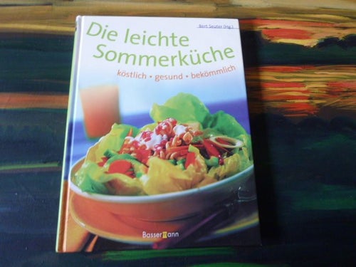 TYSK BOK, DIE LEICHTE SOMMERKÜCHE, KÖSTLISCH, GESUND, BEKÖMMLICH, 2002, BOK