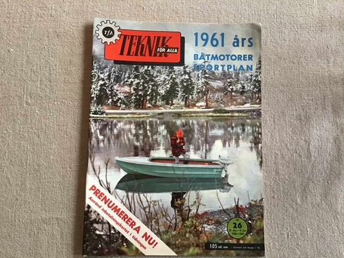 TEKNIK FÖR ALLA NR 26 1960 TÅG,BÅTAR,UTOMBORDSMOTORER,SPORTFLYG FLYG,RENAULT