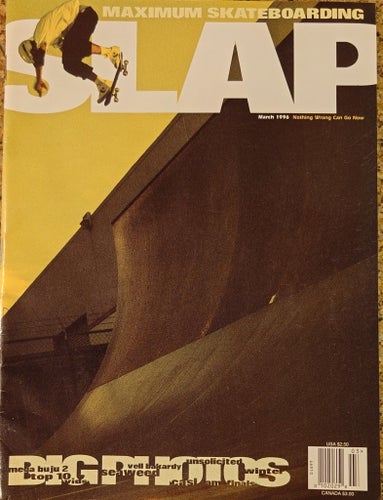Slap Magazine - Skateboard - Skate - March 1996 - Vol.5, No.3 - Vintage