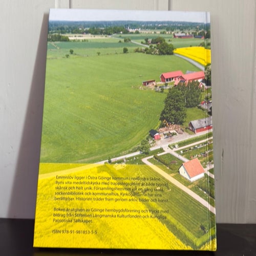 Emmislöv: historia och kultur kring en medeltidskyrka - Ingela Frid & Sven
