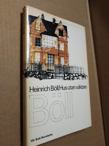 Hus utan väktare av Heinrich Böll