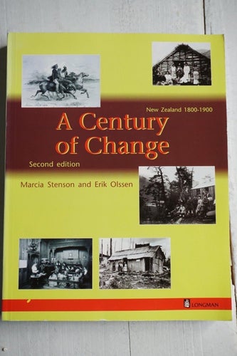 A Century of Change: New Zealand 1800-1900