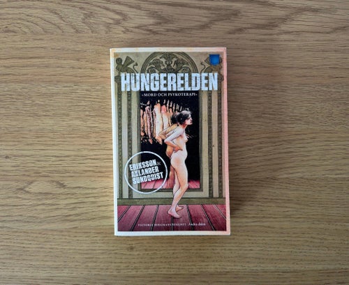 HUNGERELDEN | ERIK AXL SUND.