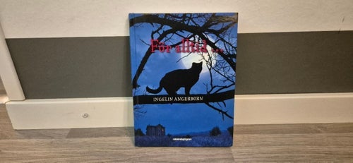 För Alltid ... av Ingelin Angerborn