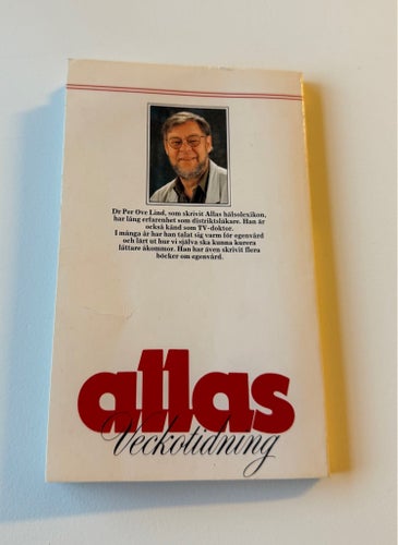 Ditt Bästa Hälso-Lexikon Från A-Ö! Bota Dig Själv! av Per Ove Lind, 1984
