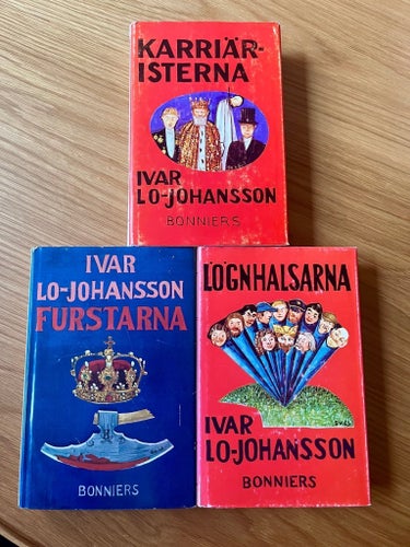 Ivar Lo-Johansson: Karriäristerna, Furstarna, Lögnalsarna