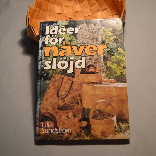 Bok "Idéer för näverslöjd" av Ulla Sundström.