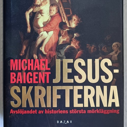 Jesus-skrifterna av Michael Baigent