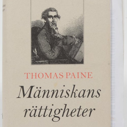 Människans rättigheter / Thomas Paine ; i svensk översättning av Thomas Warburto