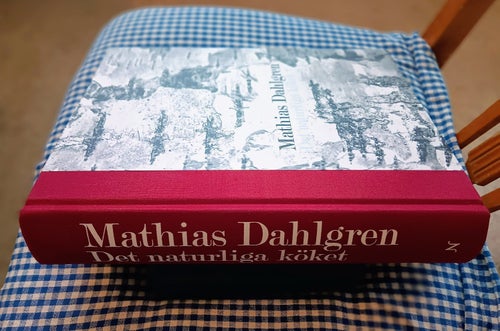 Mathias Dahlgren "Det naturliga köket"