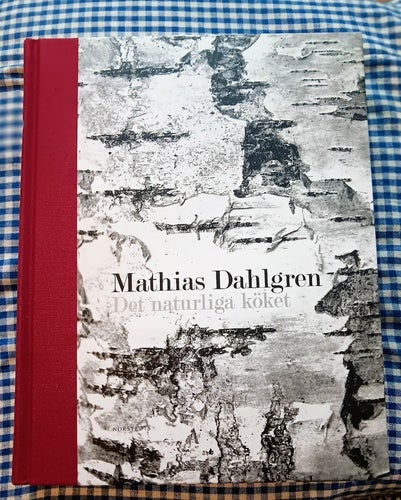 Mathias Dahlgren "Det naturliga köket"