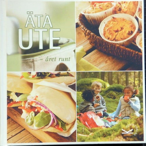 Bok: Äta ute året runt, RED. Eva Åslund, 2008