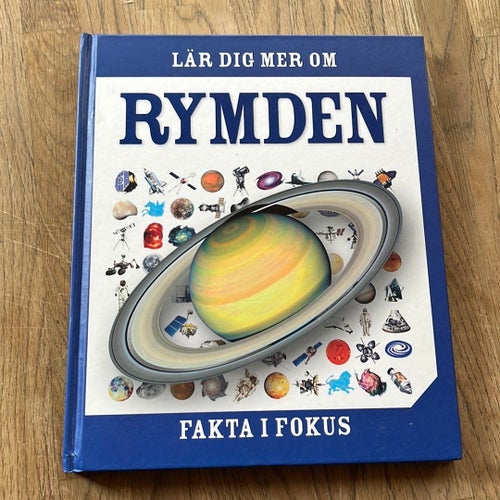 Lär dig mer om Rymden - Fakta i fokus