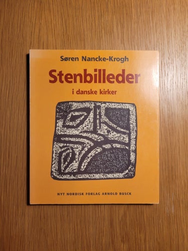 Stenbilleder i danske kirker af Søren Nancke-Krogh