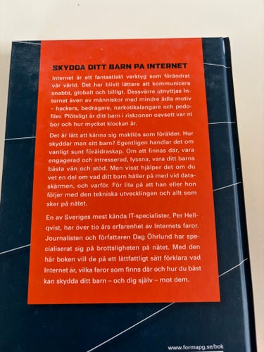 Skydda ditt barn på internet av Dag Öhrlund och Per Hellqvist, 2008
