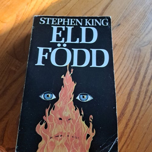Eldfödd av Stephen King, 1981