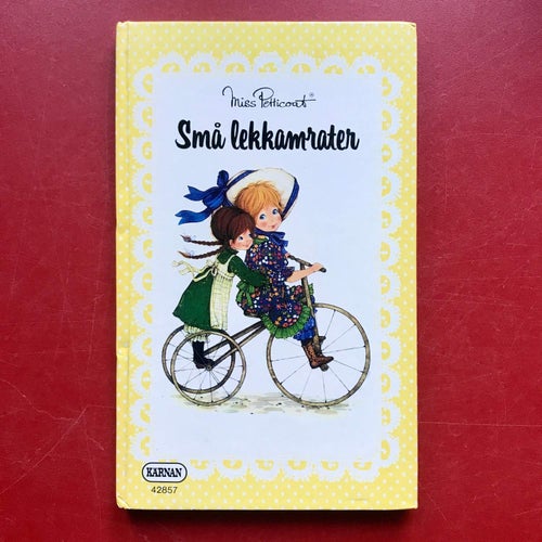 MISS PETTICOAT SMÅ LEKKAMRATER Kärnan förlag 1979