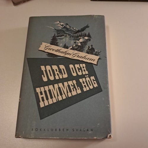 Jord och himmel hög av Gwethalyn Graham, 1948
