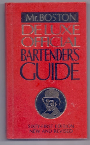 Mr. Boston Deluxe Official Bartender's Guide, 1981