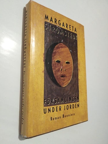 Församlingen under jorden - Margareta Strömstedt, bok inbunden. Fine