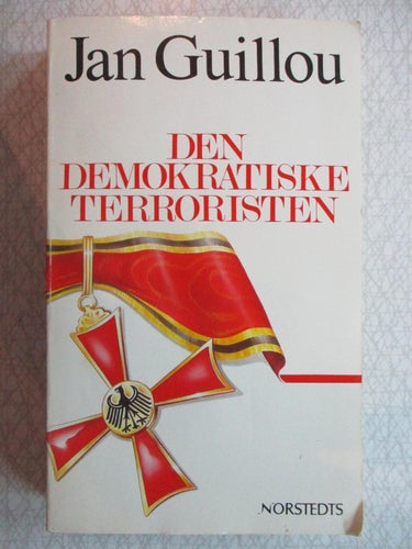 JAN GUILLOU - DEN DEMOKRATISKE TERRORISTEN