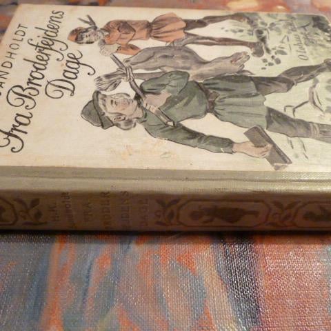 FRA BRODERFEJDENS DAGE, H. K. SANDHOLDT, BOG, BOK PÅ DANSKA