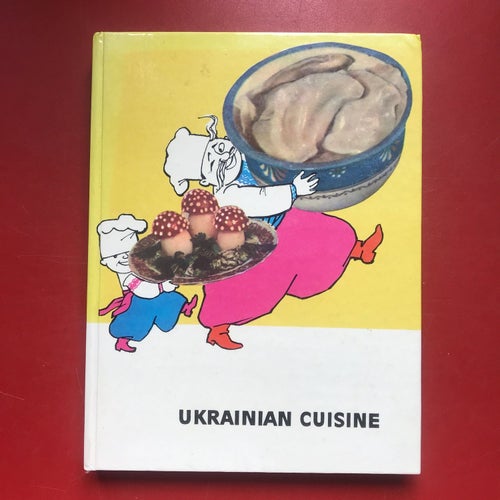 UKRAINIAN CUISINE N. I. Georgievsky mfl 1975