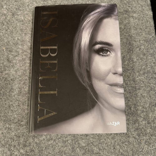Isabella - En berättelse av Rebecka Edgren Aldén och Isabella Löwengrip
