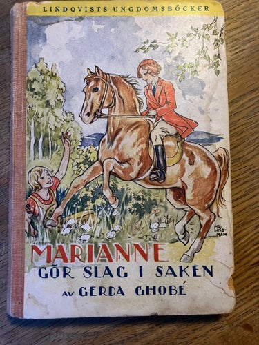Marianne gör slag i saken av Gerda Ghobé, Lindqvists ungdomsböcker