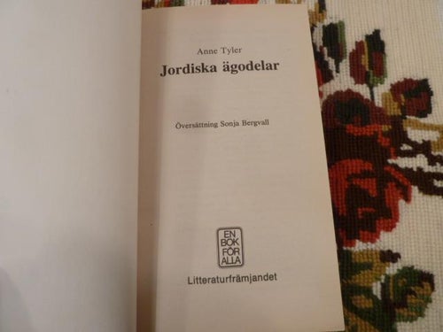 JORDISKA ÄGODELAR, A. TYLER, 1985,  BÖCKER