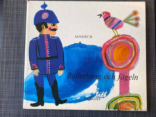 Janosch - Bullerbang och fågeln