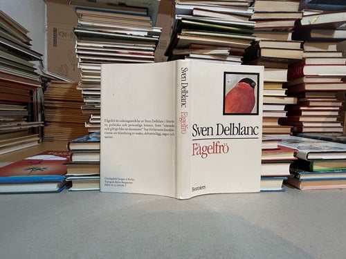 Fågelfrö av Sven Delblanc. Bok. Very Fine plus