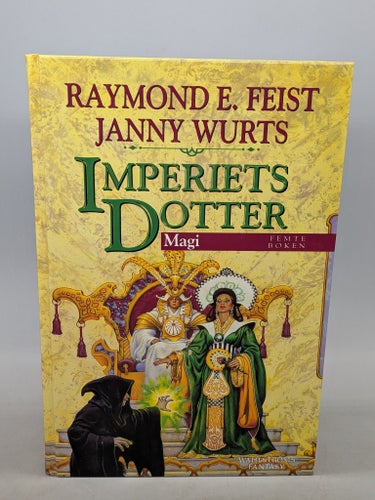 Imperiets Dotter: Magi - Raymond E. Feist, Janny Wurts