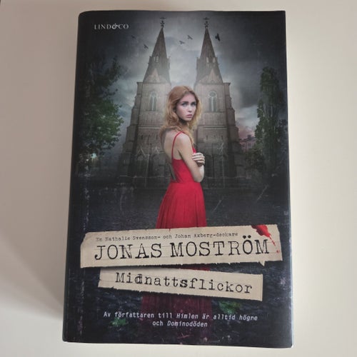 Midnattsflickor av Jonas Moström, 2015