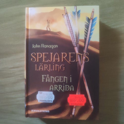 Spejarens lärling Fången i Arrida av John Flanagan, 2010