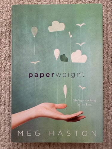 Paperweight - Meg Haston - hardcover