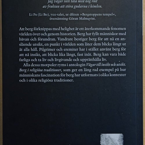 Vägar till insikt och utsikt: berg i religiösa traditioner / Eva Hellman m.fl.