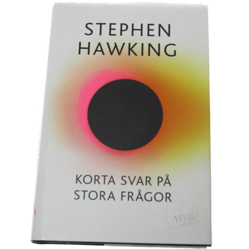 Stephen Hawking - Korta svar på stora frågor