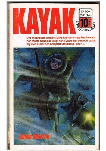 KAYAK - en berättelse om mod - James Houston (1983)