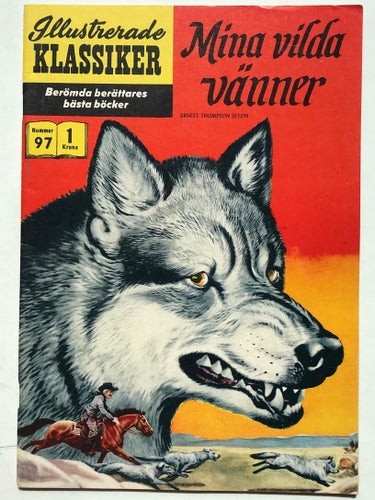 Ill Klassiker - 97. Mina vilda vänner. FN+